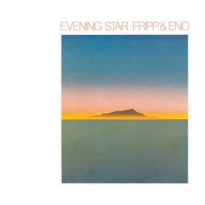 Evening Star by Robert Fripp, Brian Eno