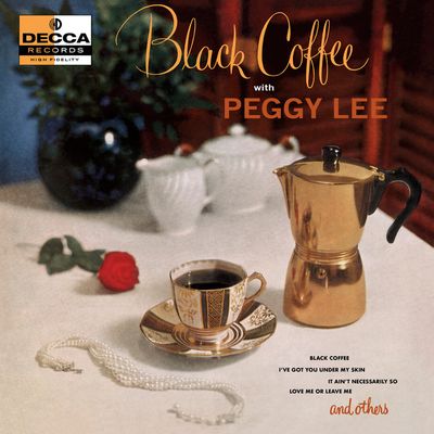 Black Coffee With Peggy Lee by Peggy Lee