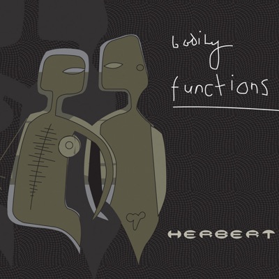 Bodily Functions by Herbert