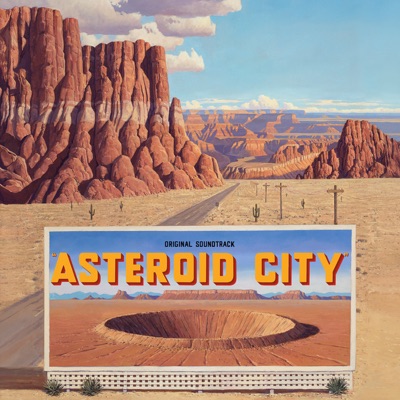 Asteroid City (Original Soundtrack) by Various Artists