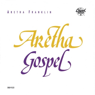 Aretha Gospel by Aretha Franklin